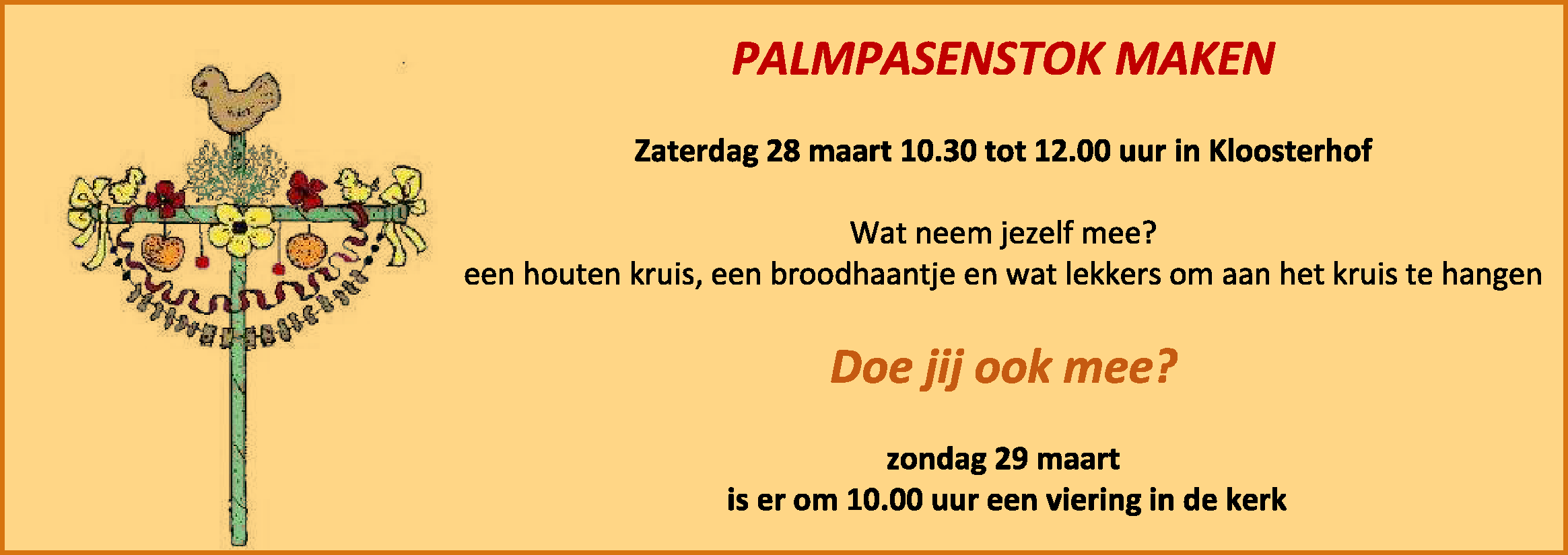 Palmpasenstokmaken